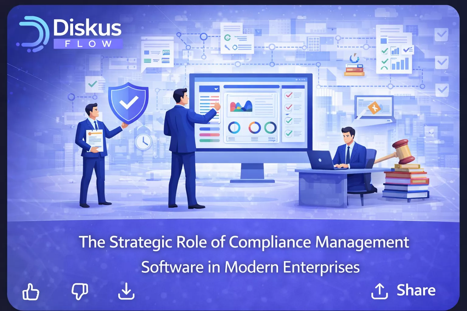 The Strategic Role of Compliance Management Software in Modern Enterprises