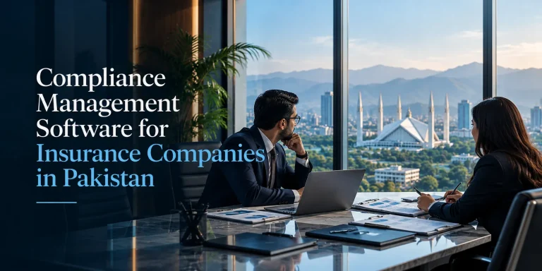 Compliance Management Software for Insurance Companies in Pakistan